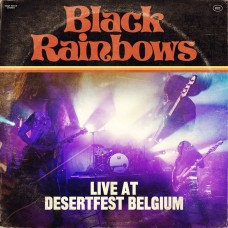 BLACK RAINBOWS - Live At Desertfest Belgium (2022) CDdigi